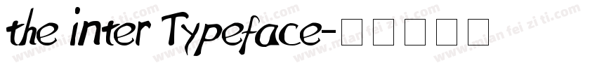 the inter Typeface字体转换